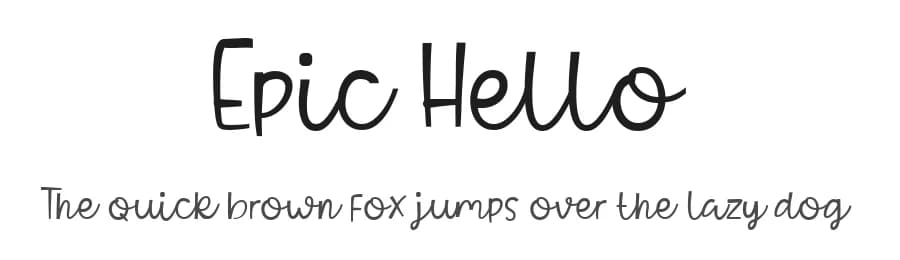 Epic Hello by epiclinez — Script Handwritten Font
