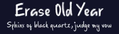 Erase Old Year by Poemhaiku — Script Handwritten Font — thumbnail 2