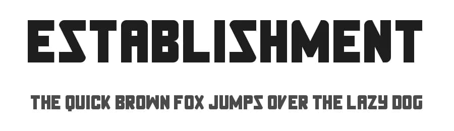 Establishment by Geronimo Font Studios — Sans Serif Font