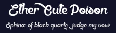 Ether Cute Poison by dcoxy - Greg Medina — Script Handwritten Font — thumbnail 2