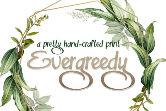 Evergreedy Font by Illustration Ink — Script Handwritten Font