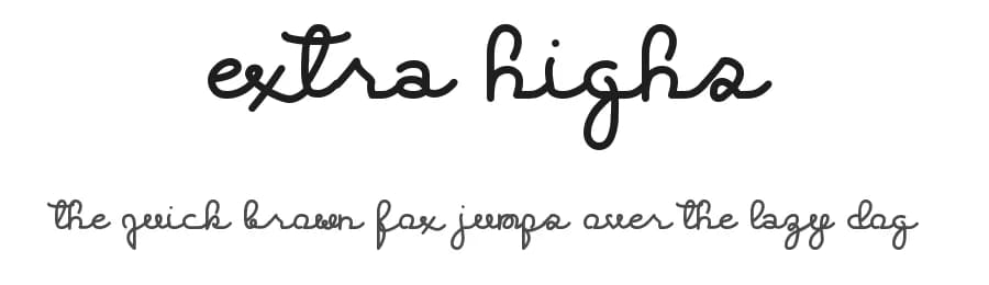 Extra Highs by Xerographer Fonts — Script Handwritten Font