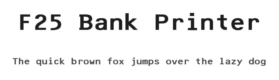 F25 Bank Printer by Volker Busse - F25 Digital Typeface Design — Sans Serif Font