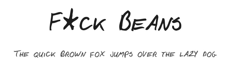 F*ck Beans by Tension Type — Script Handwritten Font — preview 1