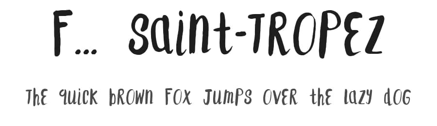 F... Saint-Tropez by F is for Fonts — Script Handwritten Font