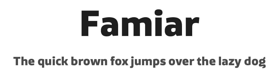 Famiar by Måns Grebäck — Sans Serif Font