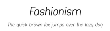 Fashionism by Vít Čondák — Sans Serif Font — thumbnail 1
