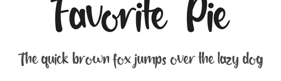 Favorite Pie by Noah Type — Script Handwritten Font