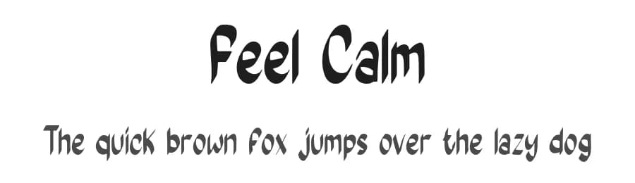 Feel Calm by Rangkai Aksara — Script Handwritten Font