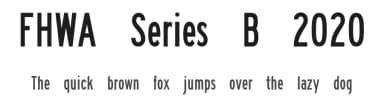 FHWA Series B 2020 by PublicDomainHighwayFonts — Sans Serif Font — thumbnail 1