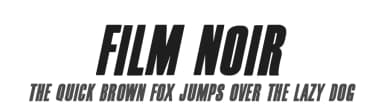 Film Noir by Joseph Dawson — Sans Serif Font — thumbnail 1