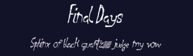 Final Days by Xerographer Fonts — Script Handwritten Font — thumbnail 2