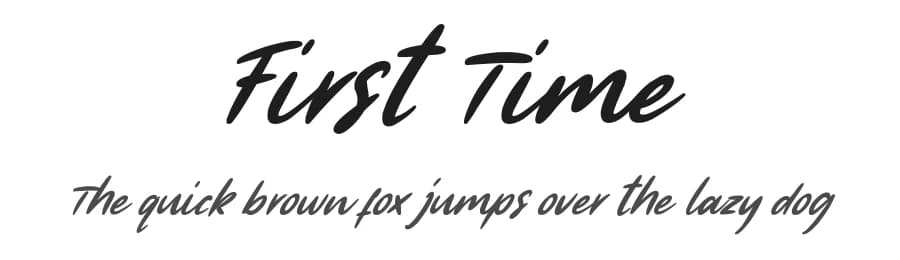 First Time by Kong Font — Script Handwritten Font