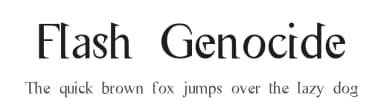 Flash Genocide by Sadalmelik Fontorium — Sans Serif Font — thumbnail 1