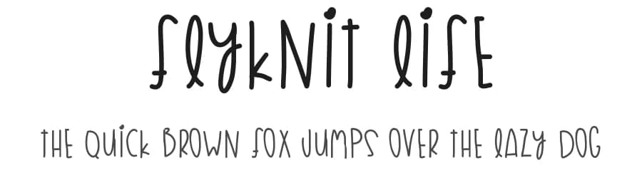 Flyknit Life by Des Gomez — Script Handwritten Font