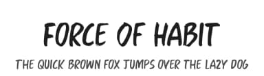 Force Of Habit by D K — Script Handwritten Font — thumbnail 1