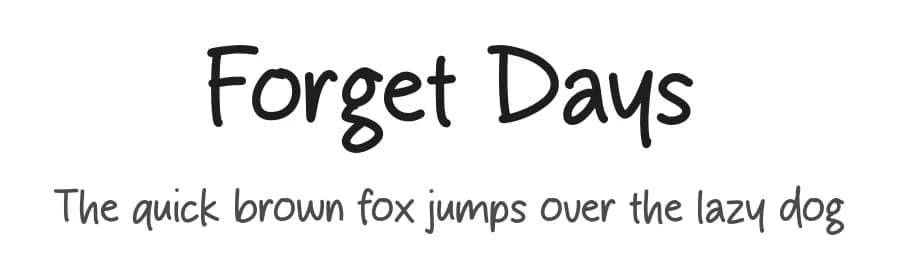 Forget Days by Origin Type — Script Handwritten Font