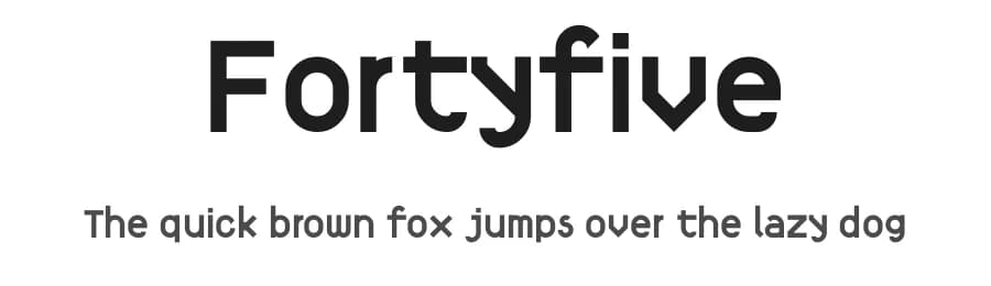 Fortyfive by Başar Uğur — Sans Serif Font