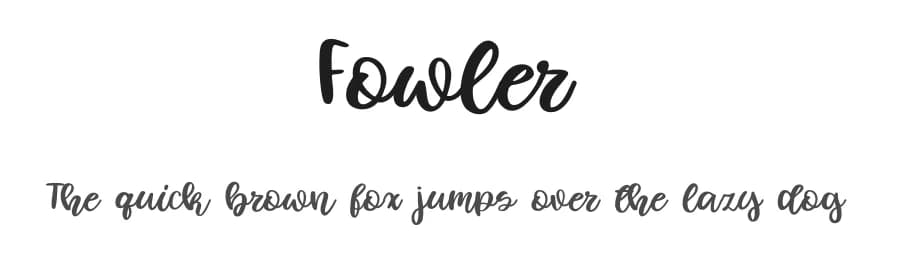 Fowler by Mr. Typeman — Script Handwritten Font