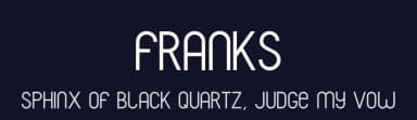 Franks by Philippe Moesch — Sans Serif Font — thumbnail 2