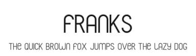Franks by Philippe Moesch — Sans Serif Font — thumbnail 1