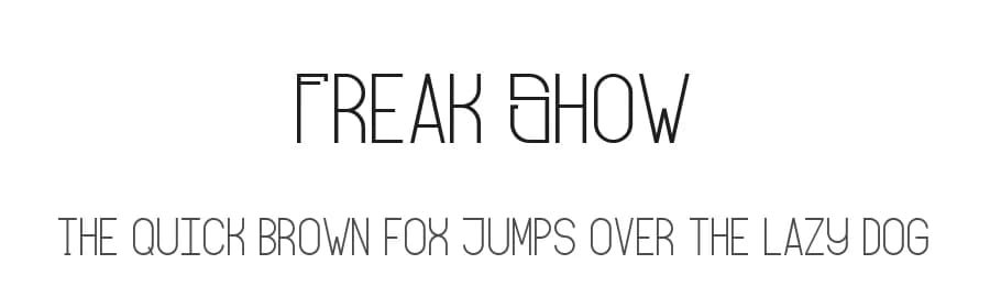 Freak Show by Dmitry Fisher — Sans Serif Font