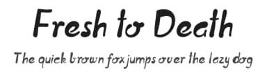 Fresh to Death by Ulrich Vinyl — Script Handwritten Font — thumbnail 1