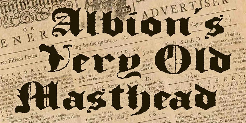Albion's Very Old Masthead by Greater Albion Typefounders — Blackletter Font