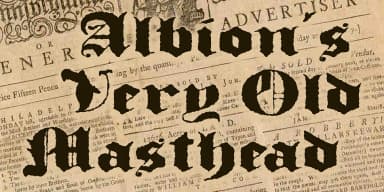 Albion's Very Old Masthead by Greater Albion Typefounders — Blackletter Font — thumbnail 1