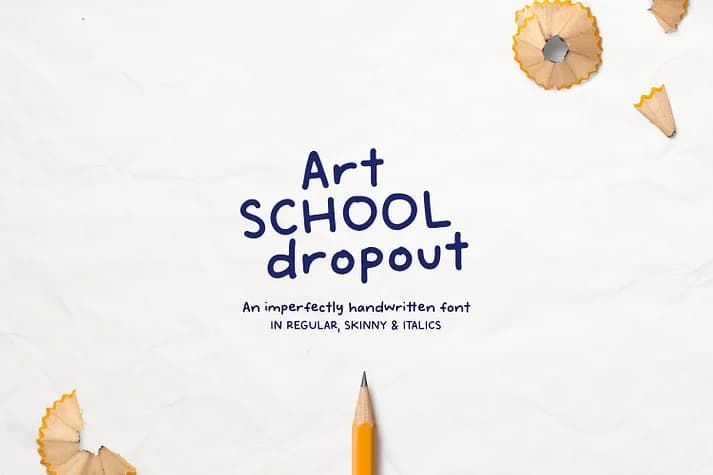 ART SCHOOL DROPOUT by MakeMediaCo. — Decorative Font