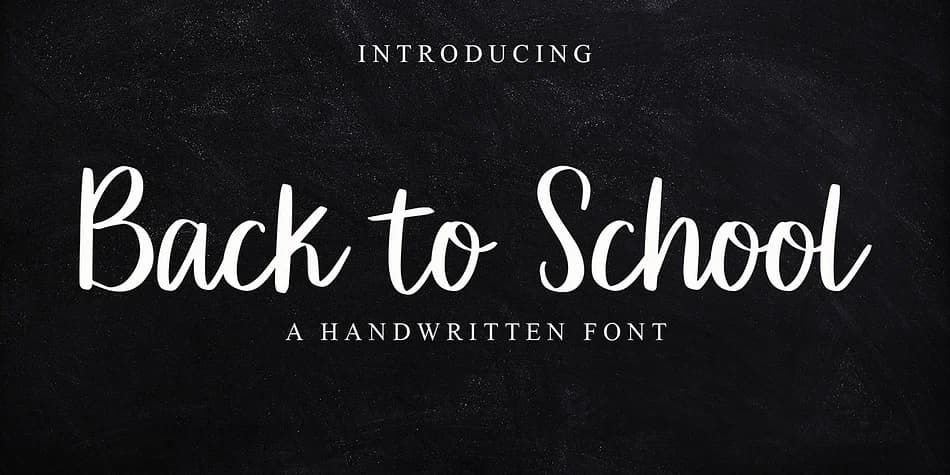 Back To School by NT Creator — Script Handwritten Font