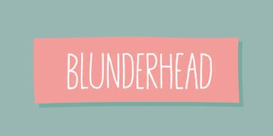 Blunderhead by Pizzadude.dk — Display Font — thumbnail 1