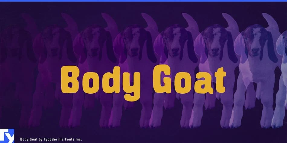 Body Goat by Typodermic Fonts Inc. — Decorative Font