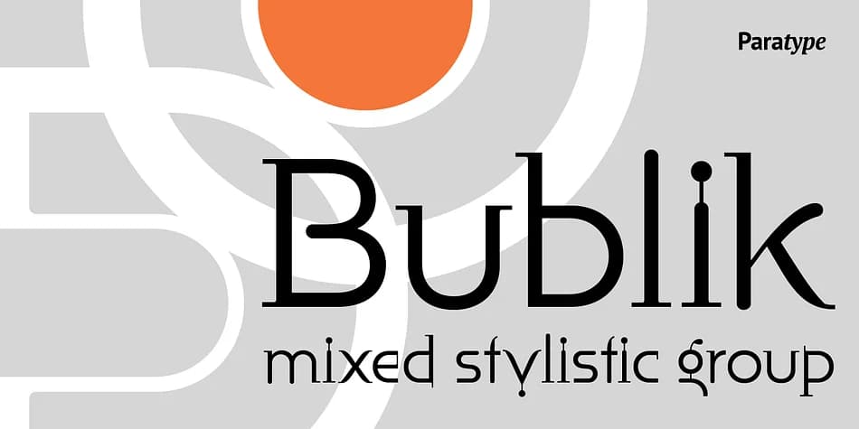 Bublik by ParaType — Decorative Font