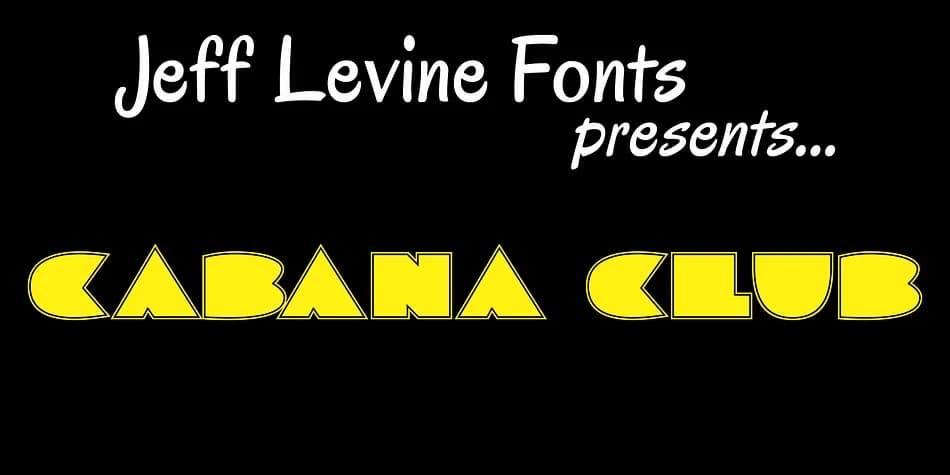 CABANA CLUB JNL by Jeff Levine Fonts — Decorative Font