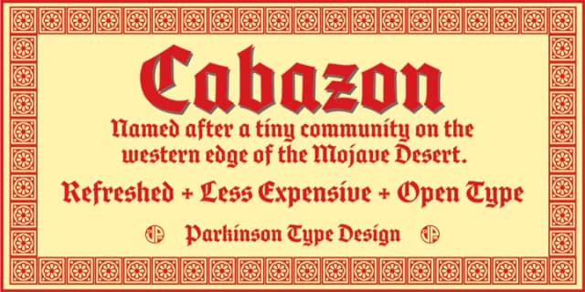 Cabazon by Parkinson Type Design — Blackletter Font