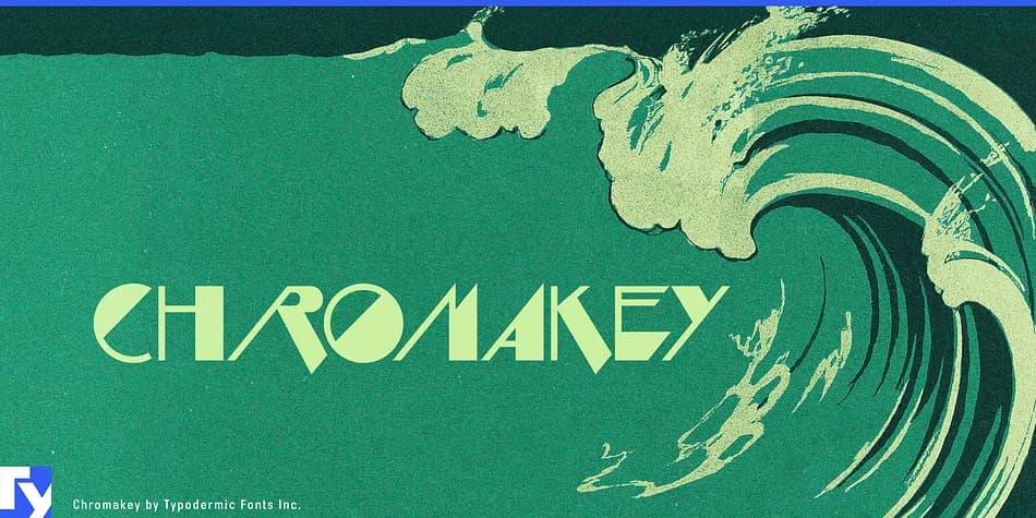 CHROMAKEY by Typodermic Fonts Inc. — Decorative Font