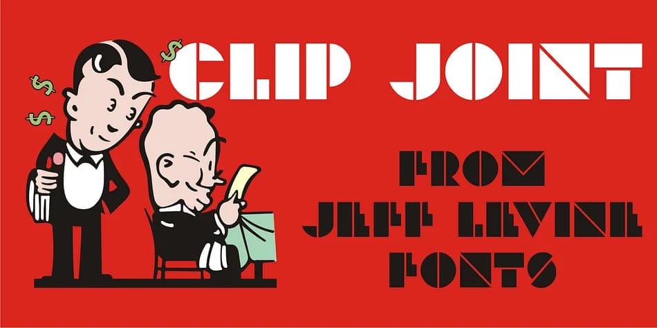 CLIP JOINT JNL by Jeff Levine Fonts — Decorative Font