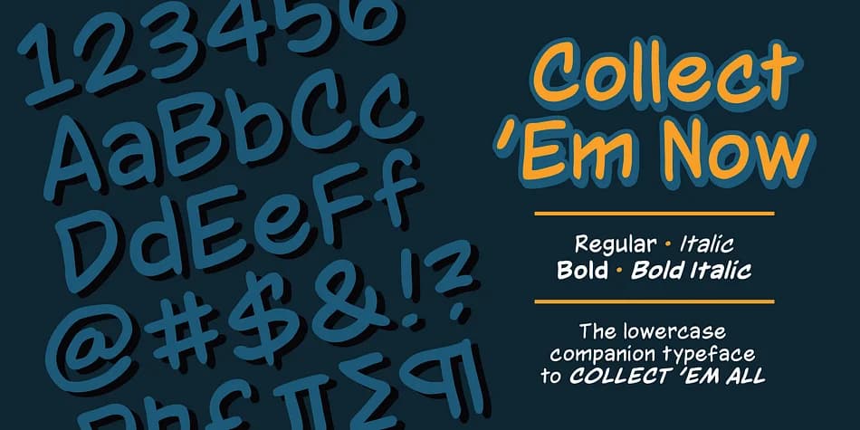 Collect Em Now BB by Blambot — Decorative Font