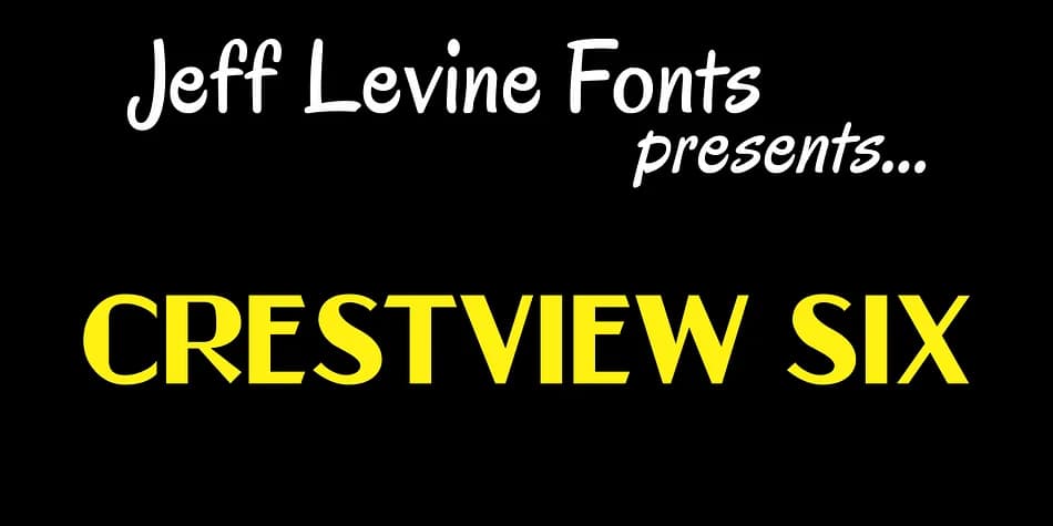 CRESTVIEW SIX JNL by Jeff Levine Fonts — Decorative Font