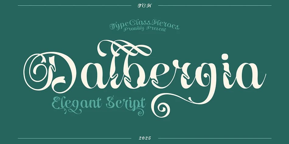 Dalbergia Script Font by TypeClassHeroes — Script Handwritten Font