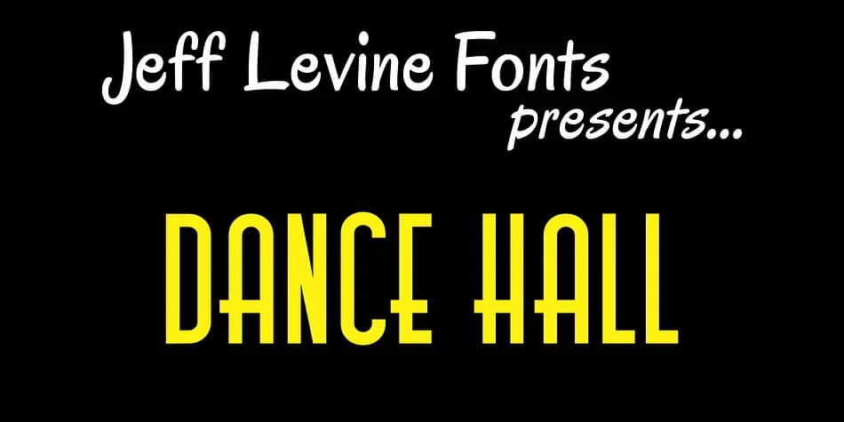 DANCE HALL JNL by Jeff Levine Fonts — Decorative Font