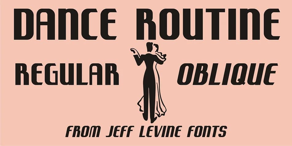 DANCE ROUTINE JNL by Jeff Levine Fonts — Decorative Font