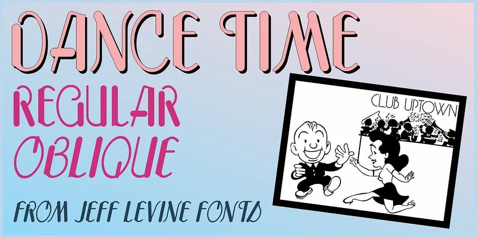 DANCE TIME JNL by Jeff Levine Fonts — Decorative Font