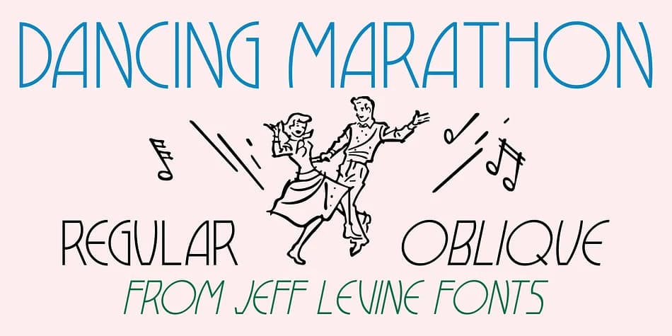 DANCING MARATHON JNL by Jeff Levine Fonts — Decorative Font
