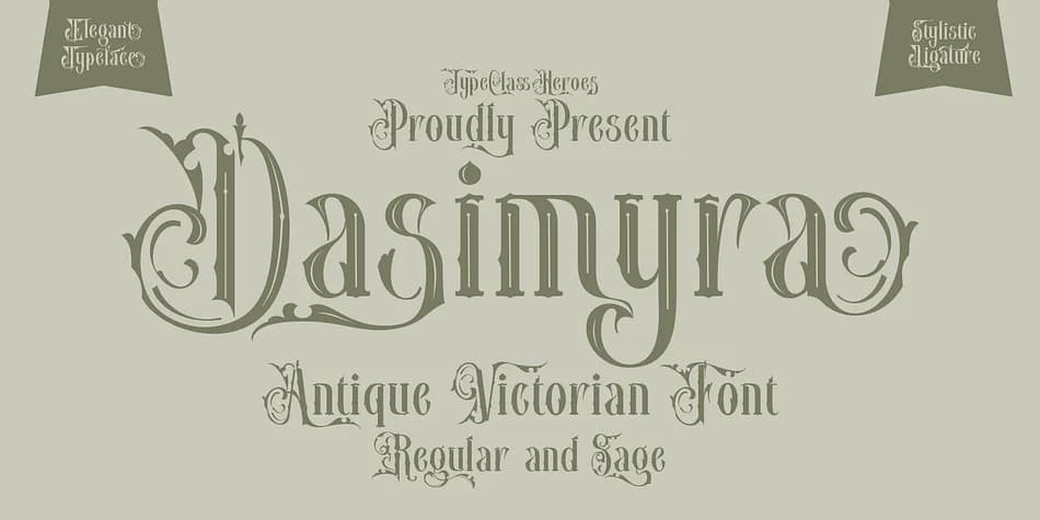 Dasimyra by TypeClassHeroes — Decorative Font
