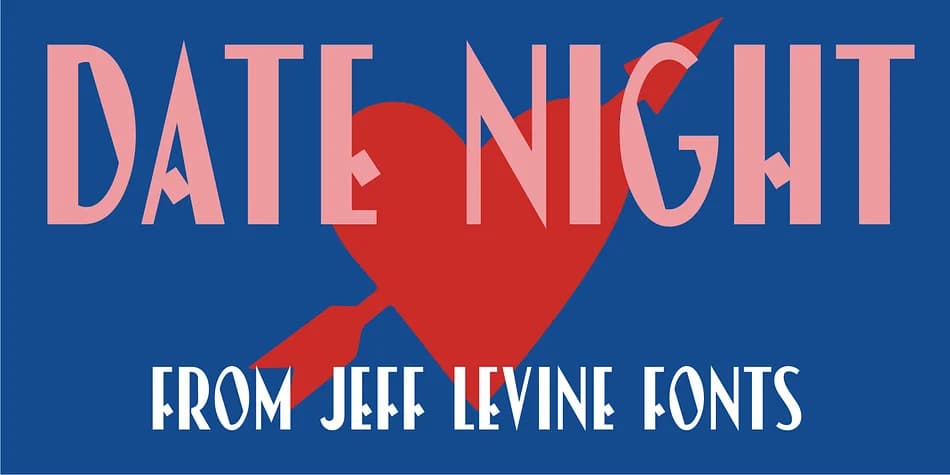 DATE NIGHT JNL by Jeff Levine Fonts — Decorative Font