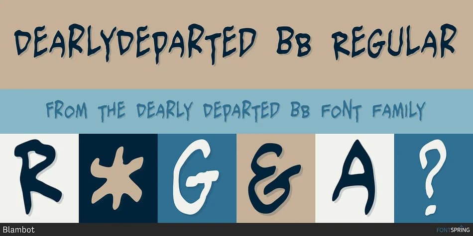 DEARLY DEPARTED BB by Blambot — Decorative Font
