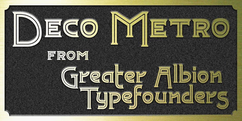 Deco Metro by Greater Albion Typefounders — Decorative Font