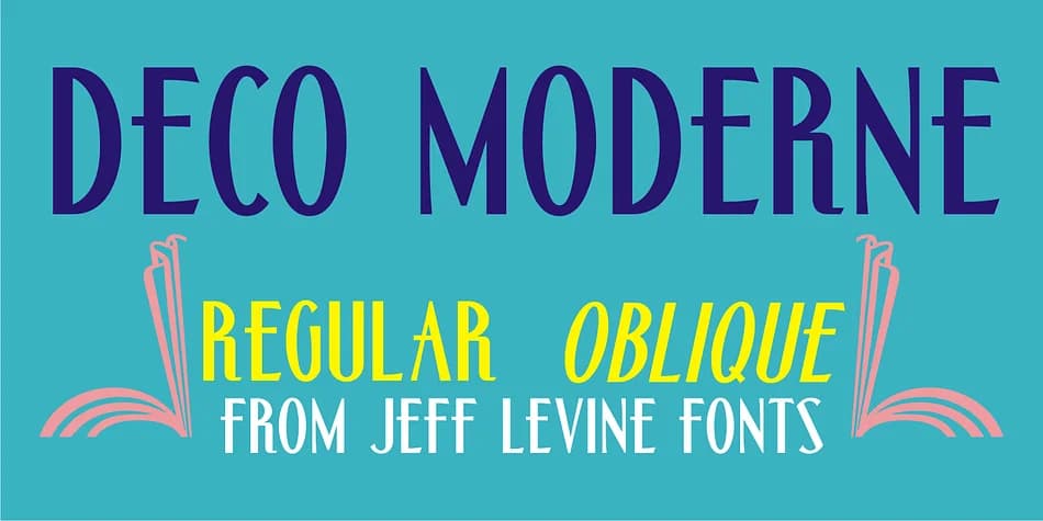 DECO MODERNE JNL by Jeff Levine Fonts — Decorative Font